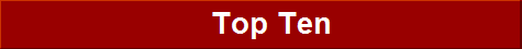                         Top Ten 
